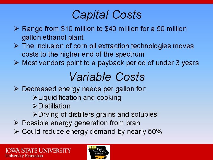 Capital Costs Ø Range from $10 million to $40 million for a 50 million