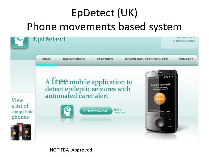 Ep. Detect (UK) Phone movements based system NOT FDA Approved 