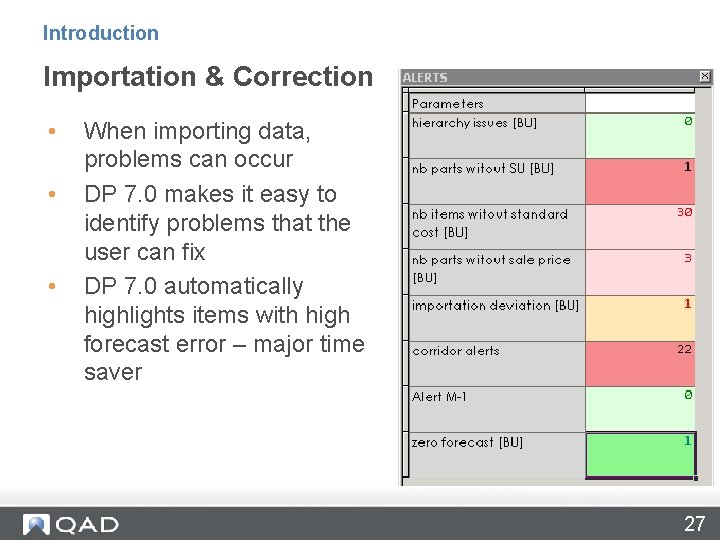 Introduction Importation & Correction • • • When importing data, problems can occur DP Introduction Importation & Correction • • • When importing data, problems can occur DP
