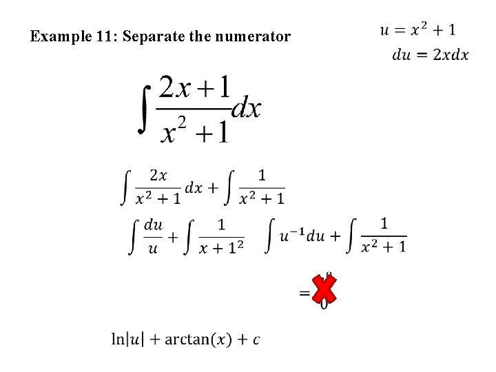  Example 11: Separate the numerator 
