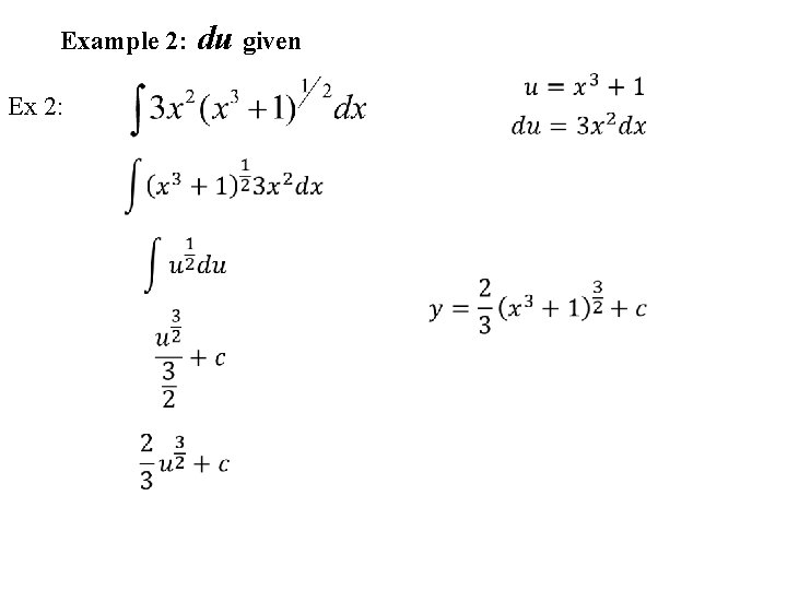 Example 2: du given Ex 2: 