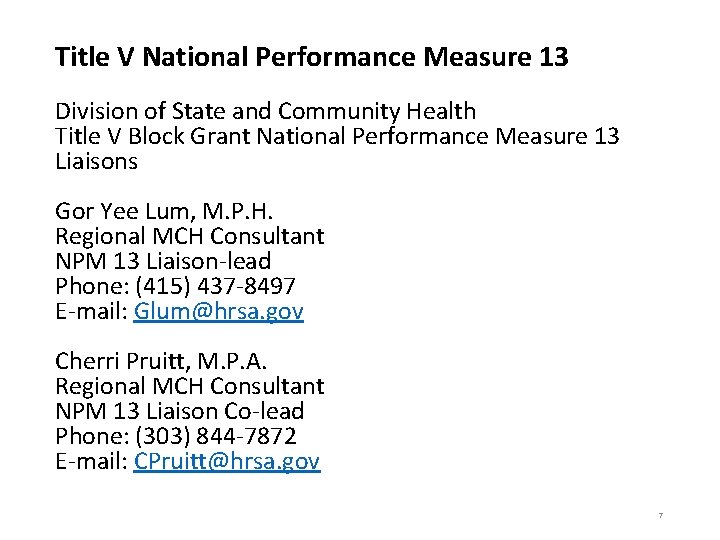 Title V National Performance Measure 13 Division of State and Community Health Title V