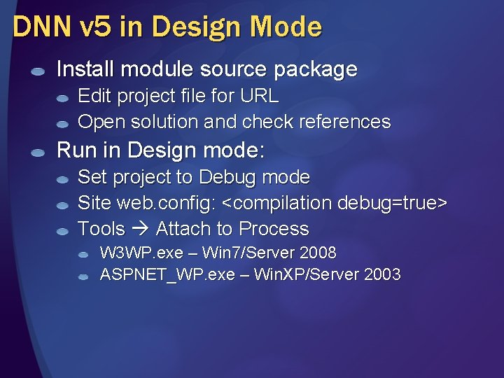 DNN v 5 in Design Mode Install module source package Edit project file for