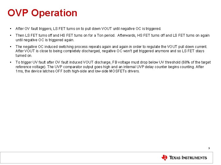 OVP Operation • After OV fault triggers, LS FET turns on to pull down