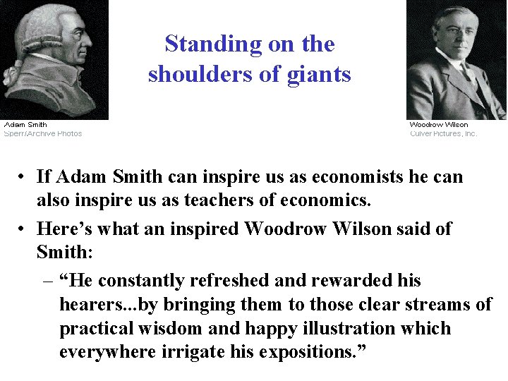 Standing on the shoulders of giants • If Adam Smith can inspire us as