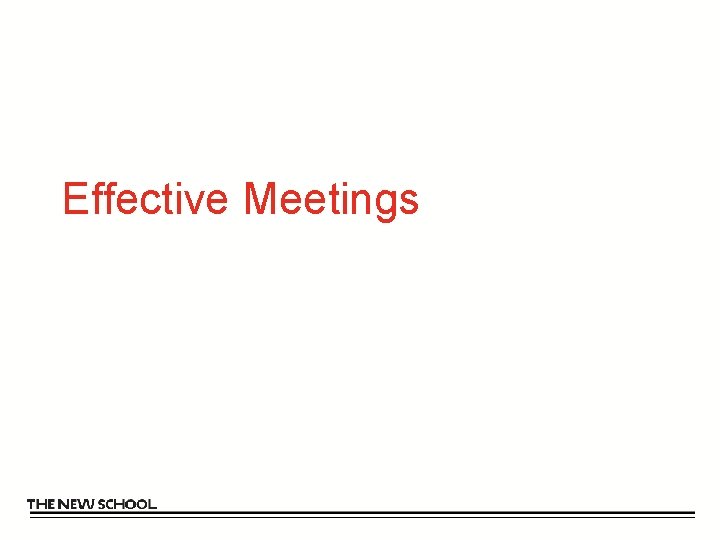 Effective Meetings 