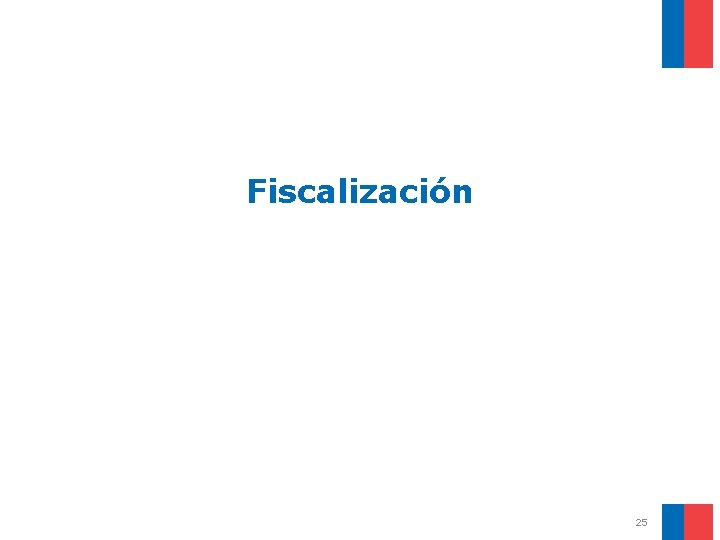 Fiscalización 25 