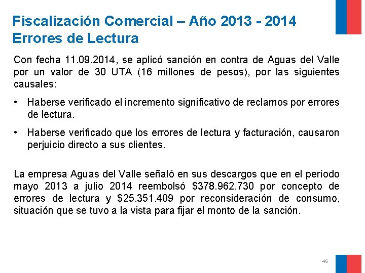 Fiscalización Comercial – Año 2013 - 2014 Errores de Lectura Con fecha 11. 09.