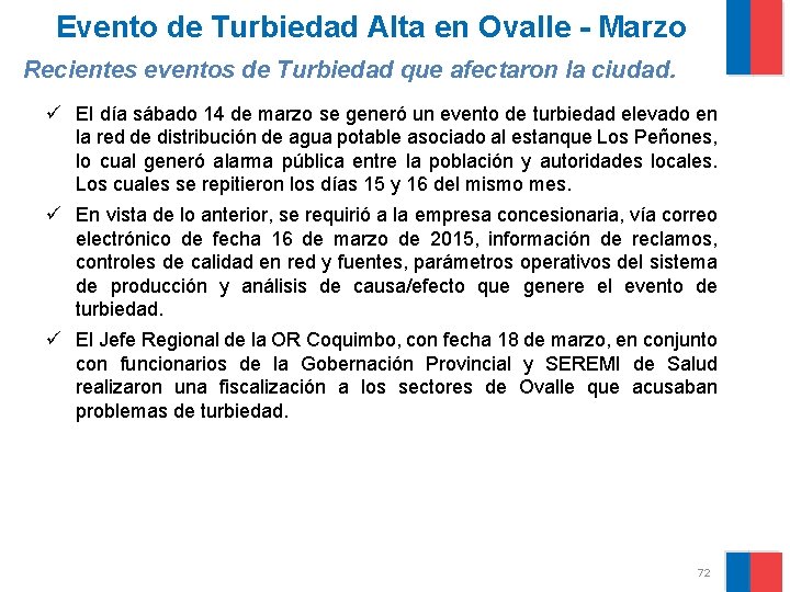 Evento de Turbiedad Alta en Ovalle - Marzo Recientes eventos de Turbiedad que afectaron