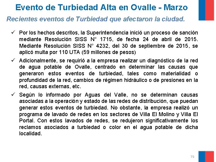 Evento de Turbiedad Alta en Ovalle - Marzo Recientes eventos de Turbiedad que afectaron