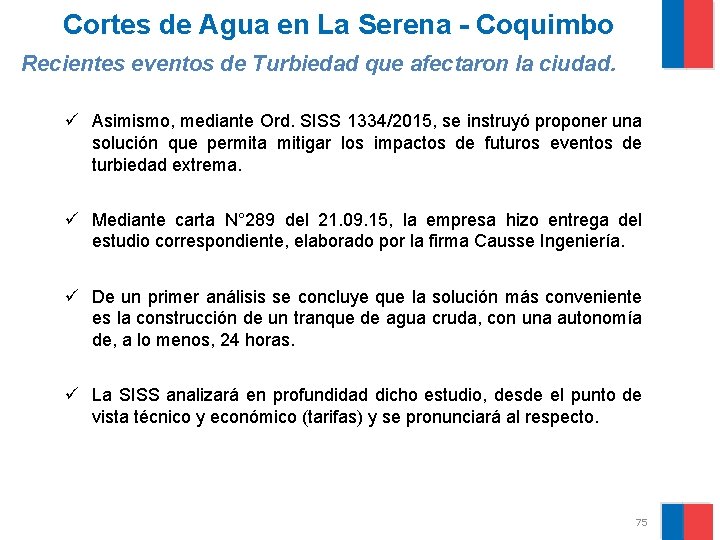 Cortes de Agua en La Serena - Coquimbo Recientes eventos de Turbiedad que afectaron