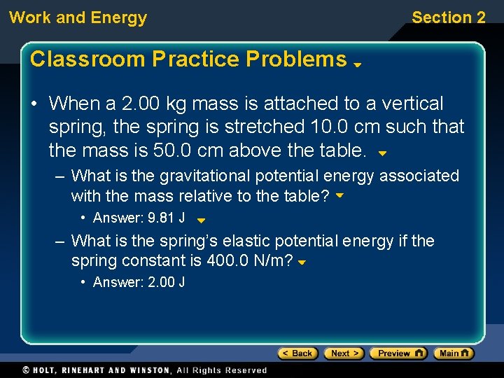 Work and Energy Section 2 Classroom Practice Problems • When a 2. 00 kg