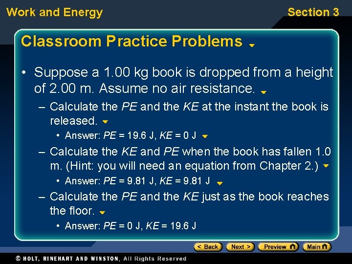 Work and Energy Section 3 Classroom Practice Problems • Suppose a 1. 00 kg