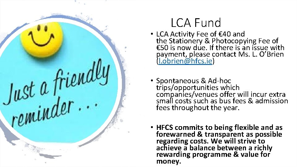 LCA Fund • LCA Activity Fee of € 40 and the Stationery & Photocopying