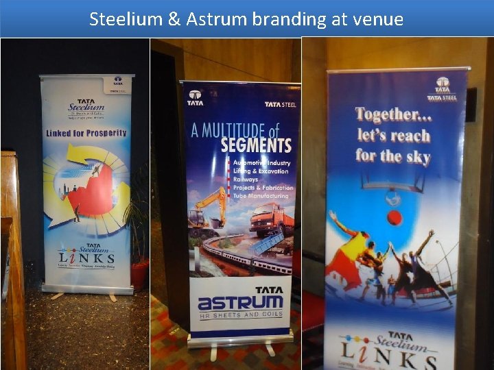 Steelium & Astrum branding at venue 