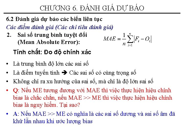 CHƯƠNG 6. ĐÁNH GIÁ DỰ BÁO 6. 2 Đánh giá dự báo các biến