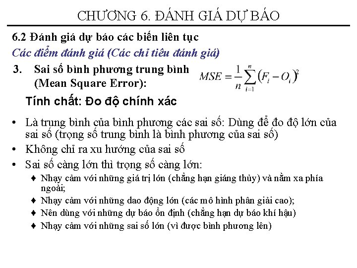 CHƯƠNG 6. ĐÁNH GIÁ DỰ BÁO 6. 2 Đánh giá dự báo các biến CHƯƠNG 6. ĐÁNH GIÁ DỰ BÁO 6. 2 Đánh giá dự báo các biến