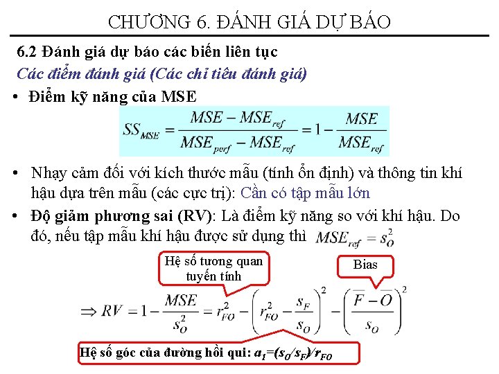 CHƯƠNG 6. ĐÁNH GIÁ DỰ BÁO 6. 2 Đánh giá dự báo các biến