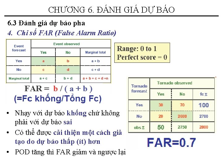 CHƯƠNG 6. ĐÁNH GIÁ DỰ BÁO 6. 3 Đánh giá dự báo pha 4.