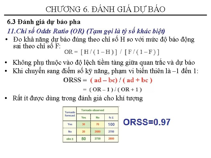 CHƯƠNG 6. ĐÁNH GIÁ DỰ BÁO 6. 3 Đánh giá dự báo pha 11.