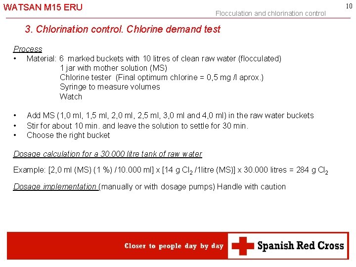 WATSAN M 15 ERU Flocculation and chlorination control 3. Chlorination control. Chlorine demand test