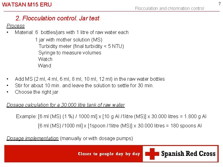 WATSAN M 15 ERU Flocculation and chlorination control 2. Flocculation control. Jar test Process