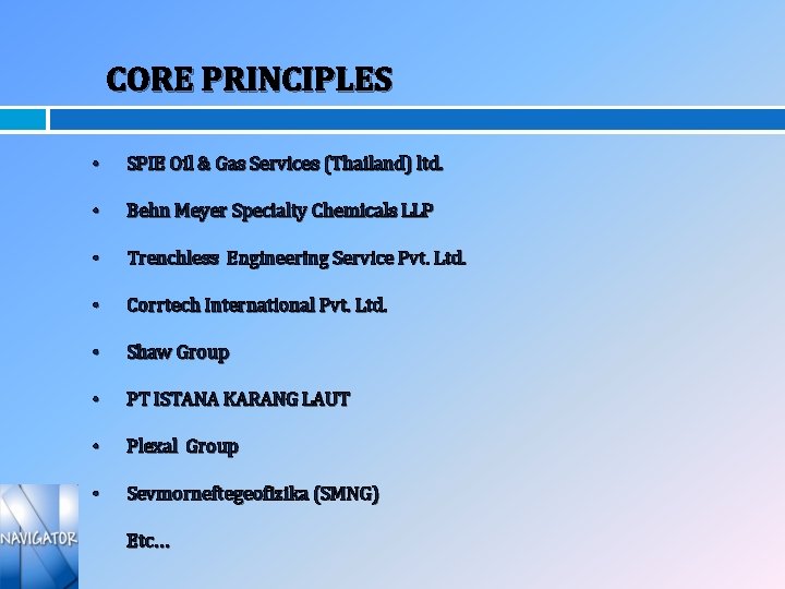 CORE PRINCIPLES • SPIE Oil & Gas Services (Thailand) ltd. • Behn Meyer Specialty