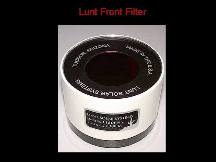 Lunt Front Filter 