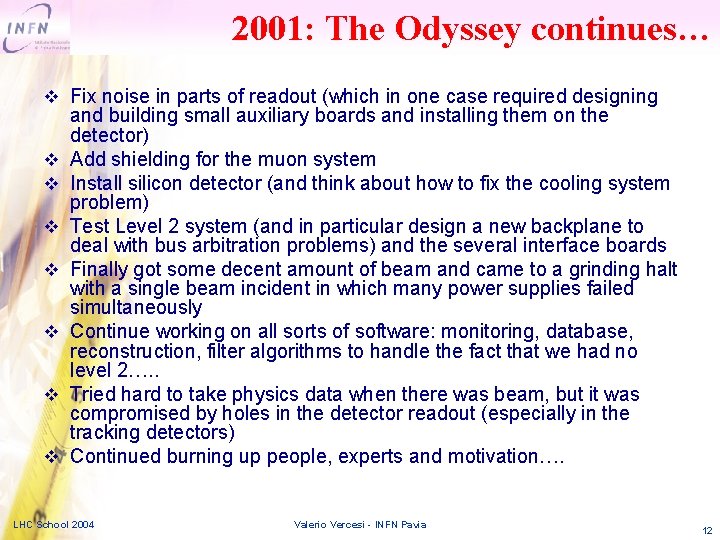 2001: The Odyssey continues… v Fix noise in parts of readout (which in one