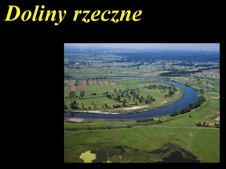 Doliny rzeczne 