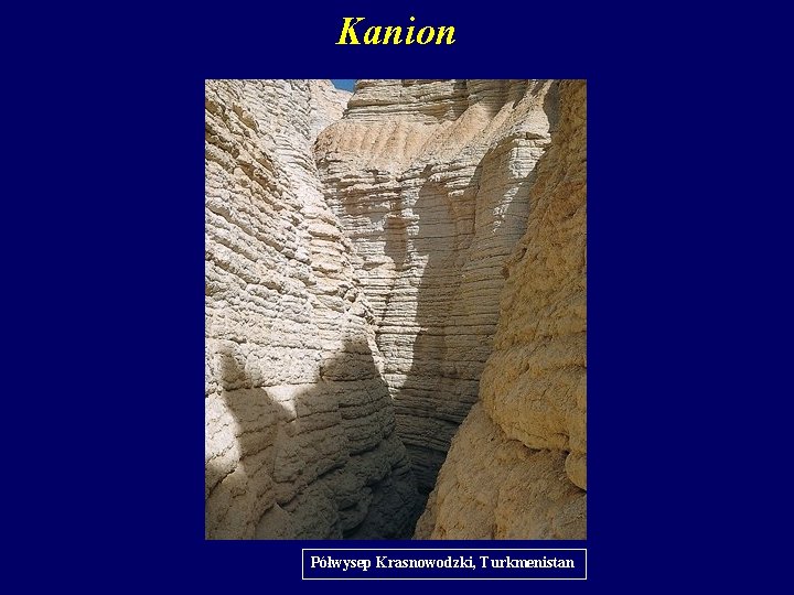 Kanion Półwysep Krasnowodzki, Turkmenistan 