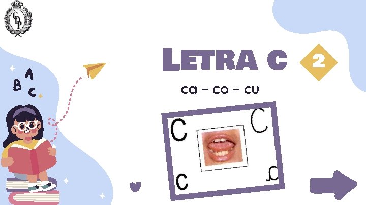 Letra c ca – co – cu 2 