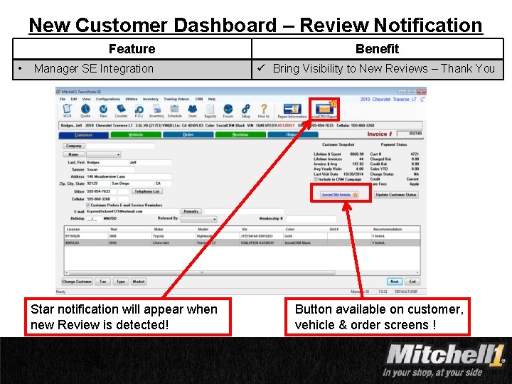 New Customer Dashboard – Review Notification Feature • Manager SE Integration Star notification will