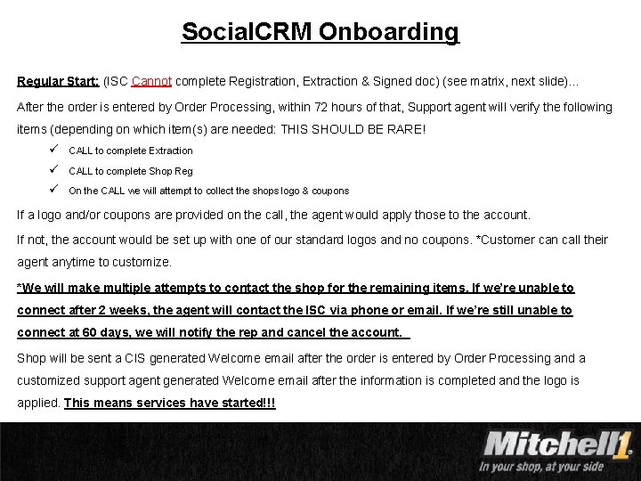 Social. CRM Onboarding Regular Start: (ISC Cannot complete Registration, Extraction & Signed doc) (see