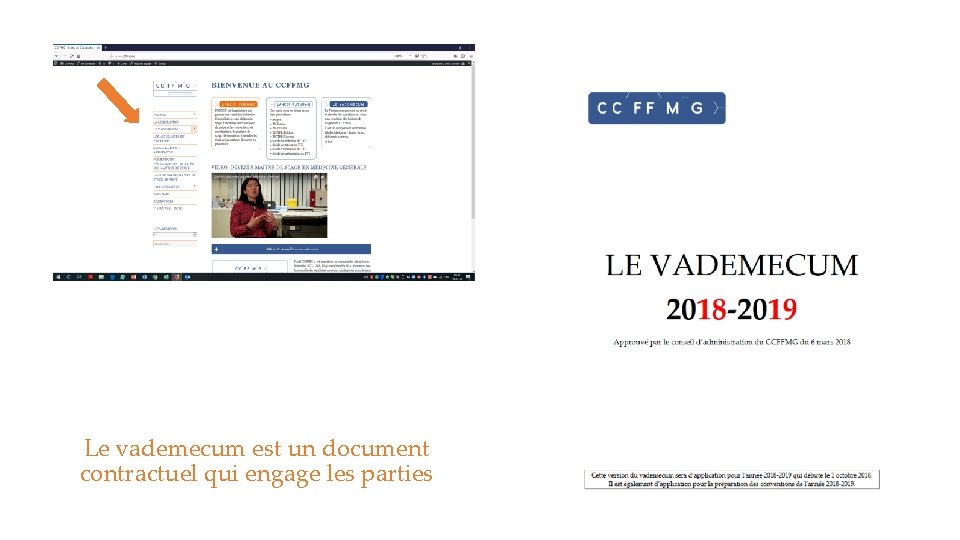 Le vademecum est un document contractuel qui engage les parties 