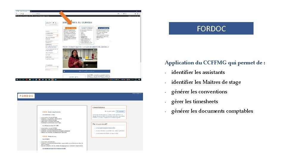 FORDOC Application du CCFFMG qui permet de : • identifier les assistants • identifier