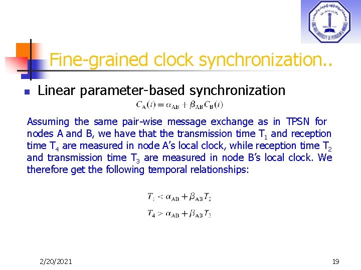 Fine-grained clock synchronization. . n Linear parameter-based synchronization Assuming the same pair-wise message exchange