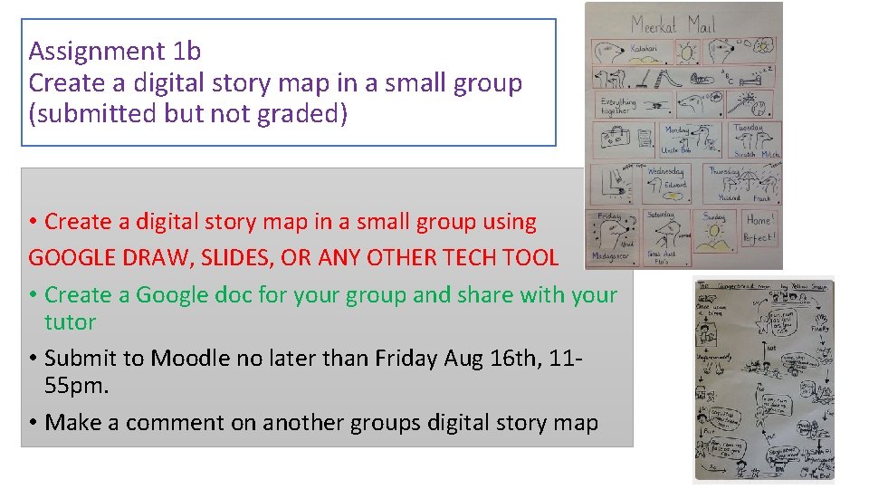 Assignment 1 b Create a digital story map in a small group (submitted but