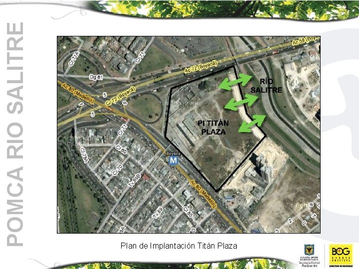 POMCA RIO SALITRE Plan de Implantación Titán Plaza 