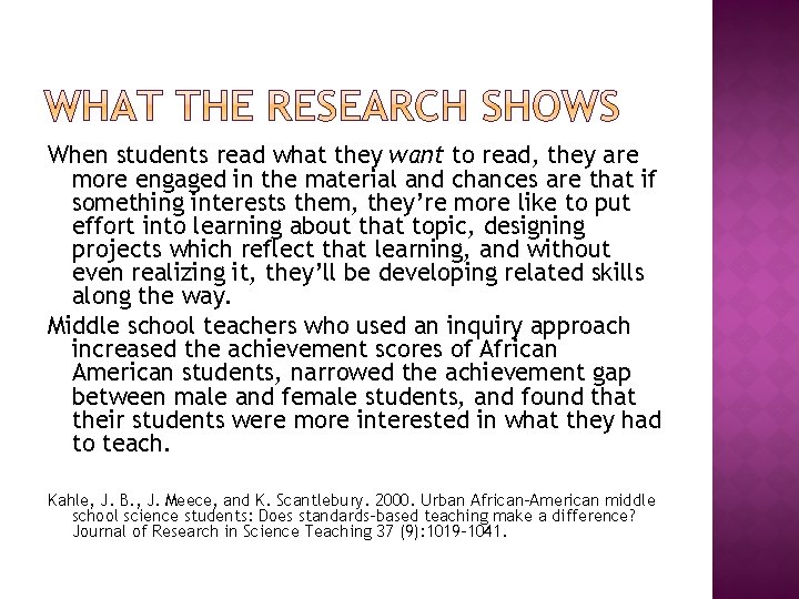 When students read what they want to read, they are more engaged in the