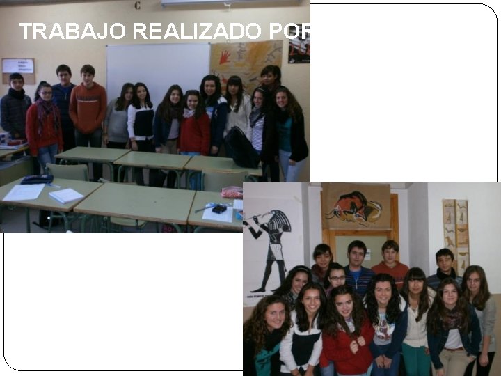 TRABAJO REALIZADO POR… 
