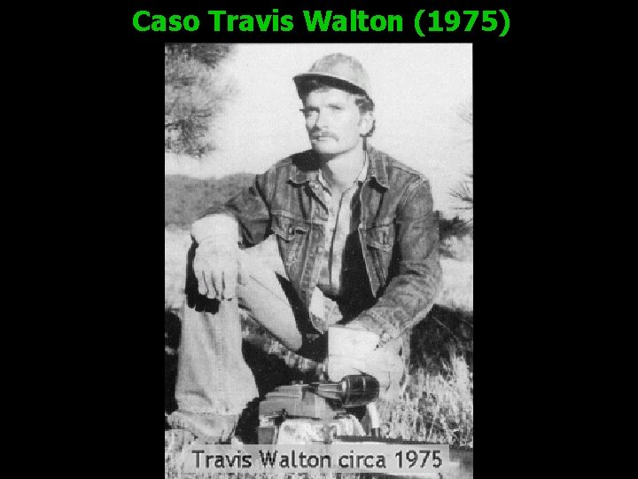 Caso Travis Walton (1975) 