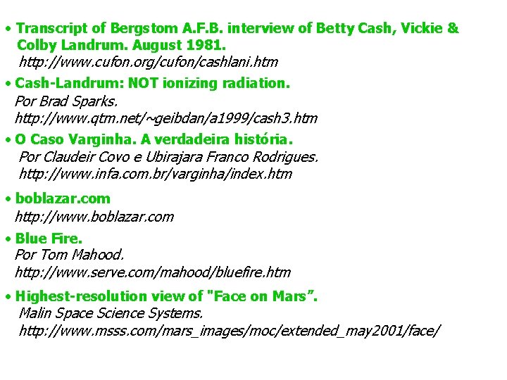  • Transcript of Bergstom A. F. B. interview of Betty Cash, Vickie &