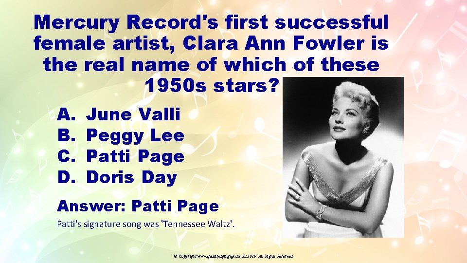 Mercury Record's first successful female artist, Clara Ann Fowler is the real name of