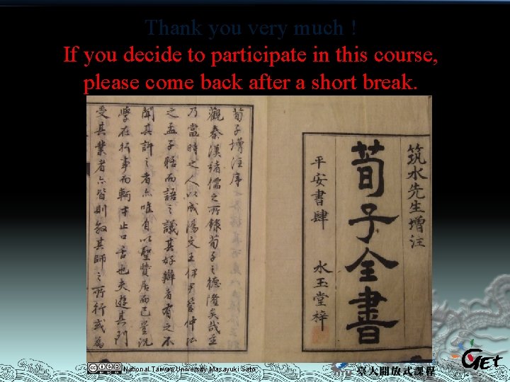 Thank you very much ! If you decide to participate in this course, please