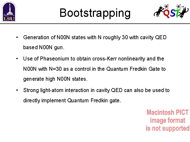 Bootstrapping • Generation of N 00 N states with N roughly 30 with cavity