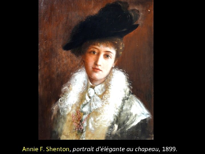 Annie F. Shenton, portrait d'élégante au chapeau, 1899. 