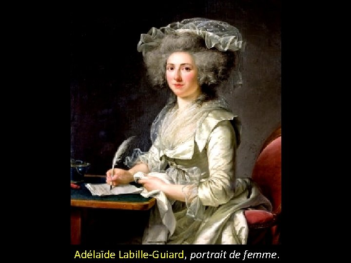 Adélaïde Labille-Guiard, portrait de femme. 