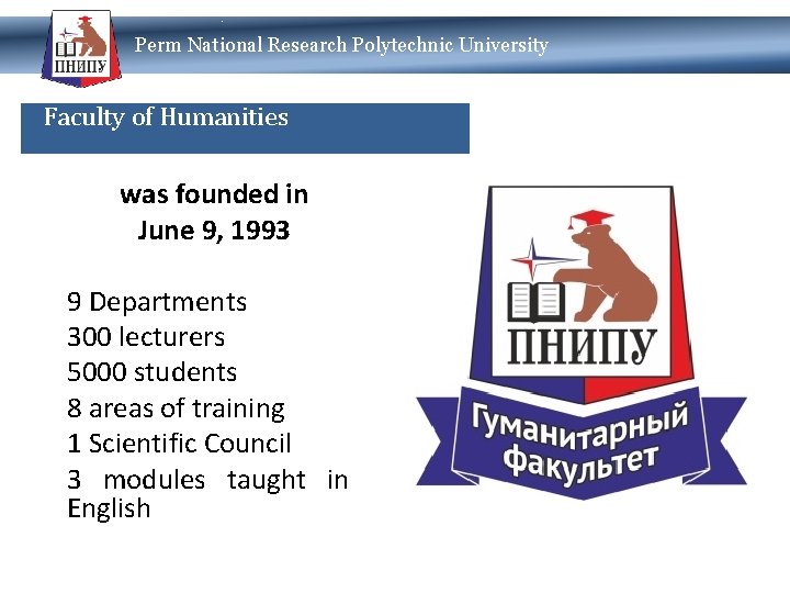 Perm National Research Polytechnic University Innovations Faculty of Humanities Research traditions was founded in