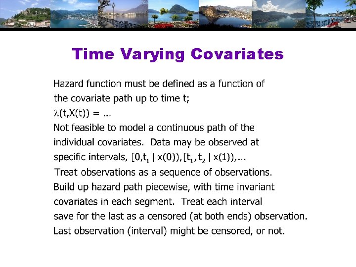 Time Varying Covariates 